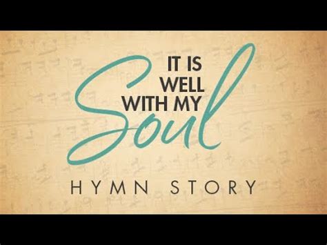 its well with my soul youtube|it is well with my soul hymn.